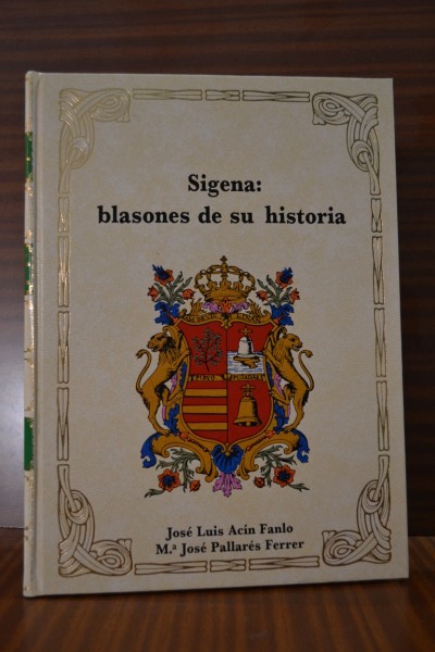 SIGENA: Blasones de su historia